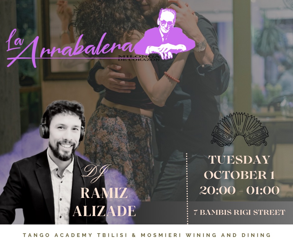 La Arrabalera Milonga DJ Ramiz Alizade