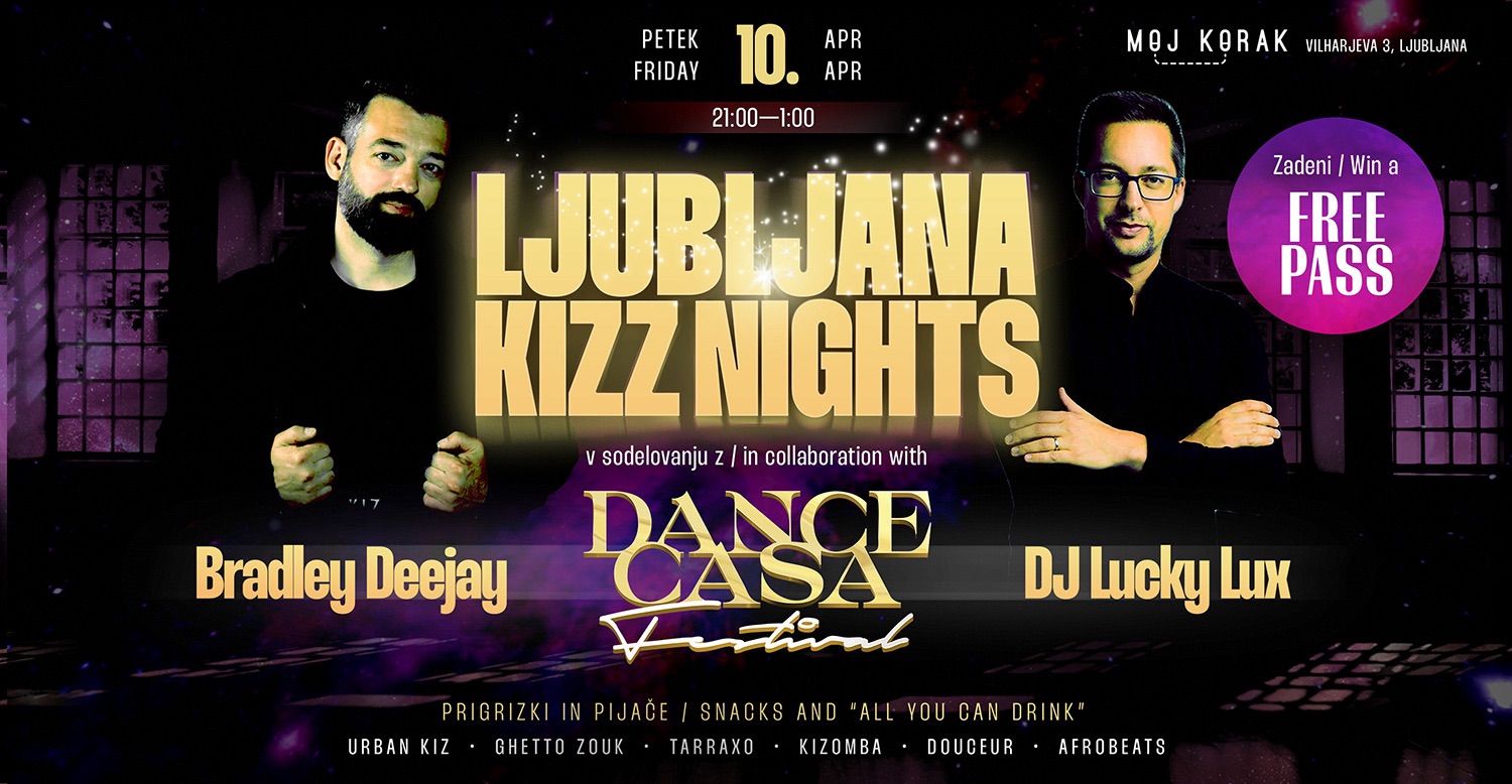 Ljubljana KIZZ Nights Dance casa promo