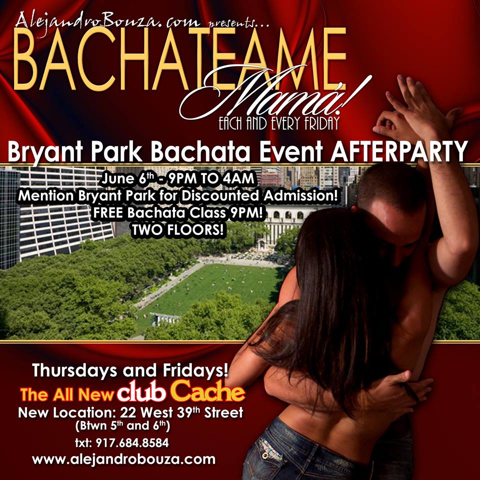 Bryant Park Bachata Event AFTERPARTY!