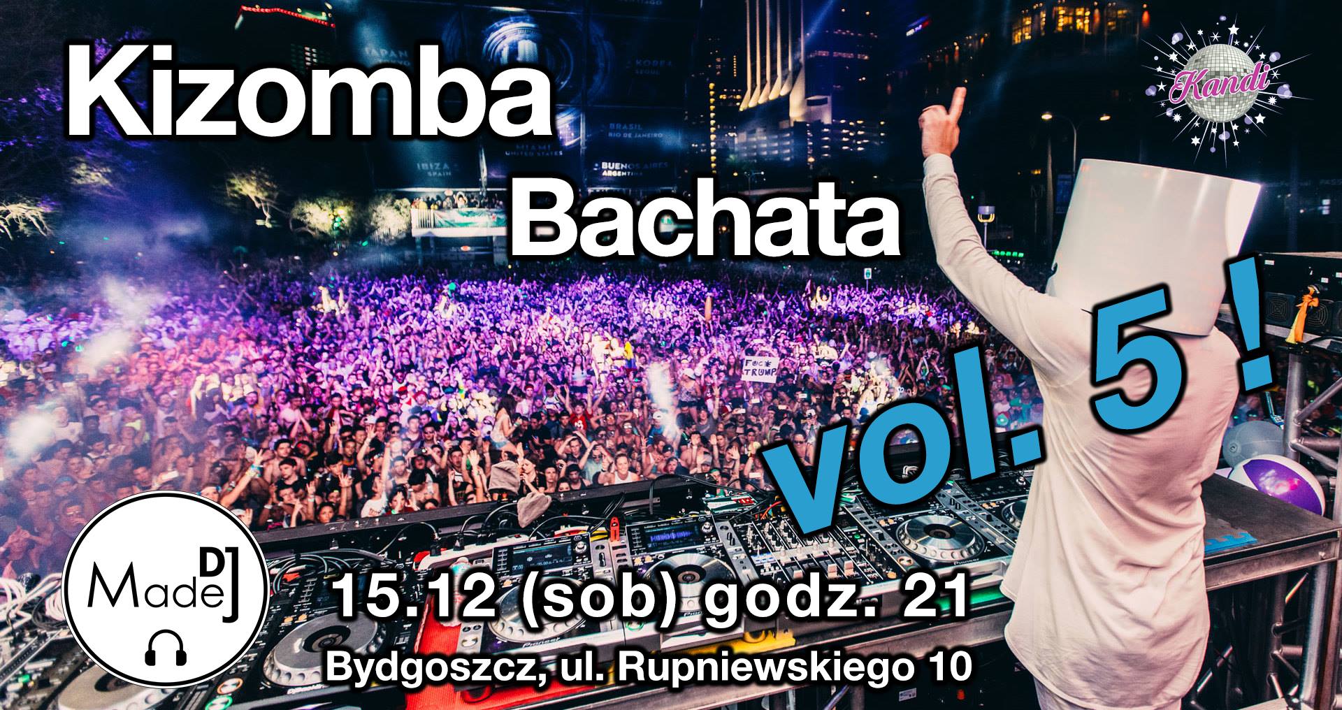 Sensual Party w Kandi 21.07 DJ Madej