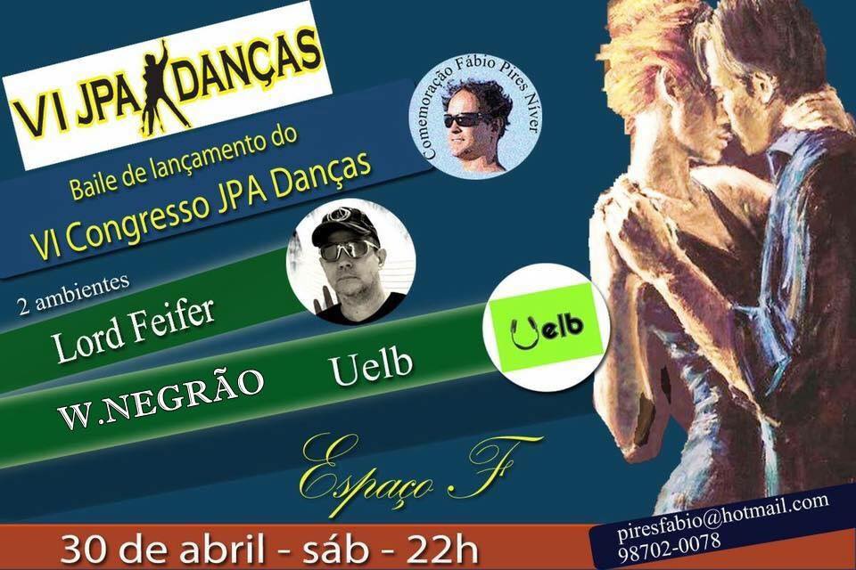 Baile de Lançamento VI CONGRESSO JPA DANÇAS
