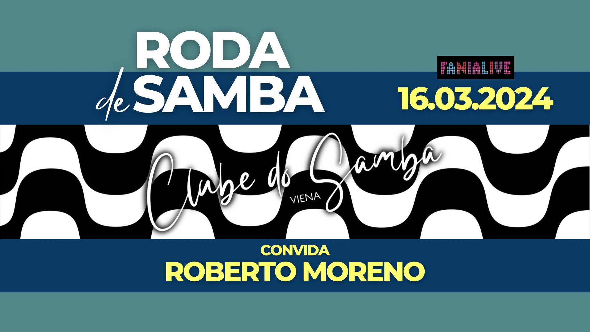 RODA DE SAMBA - Clube do Samba Viena convida Roberto Moreno