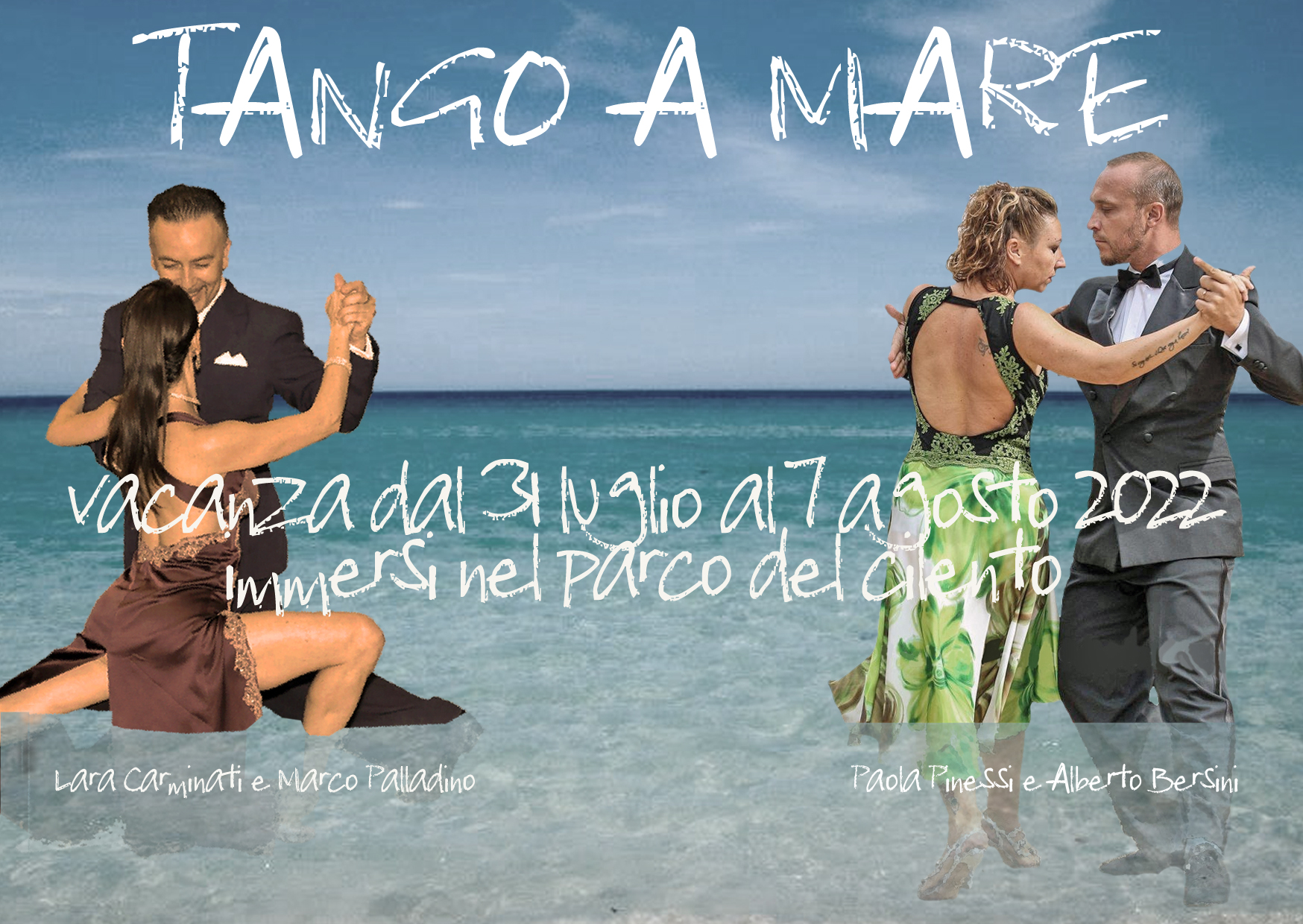 Vacanza Tango...a mare! 31 luglio-7 agosto 2022