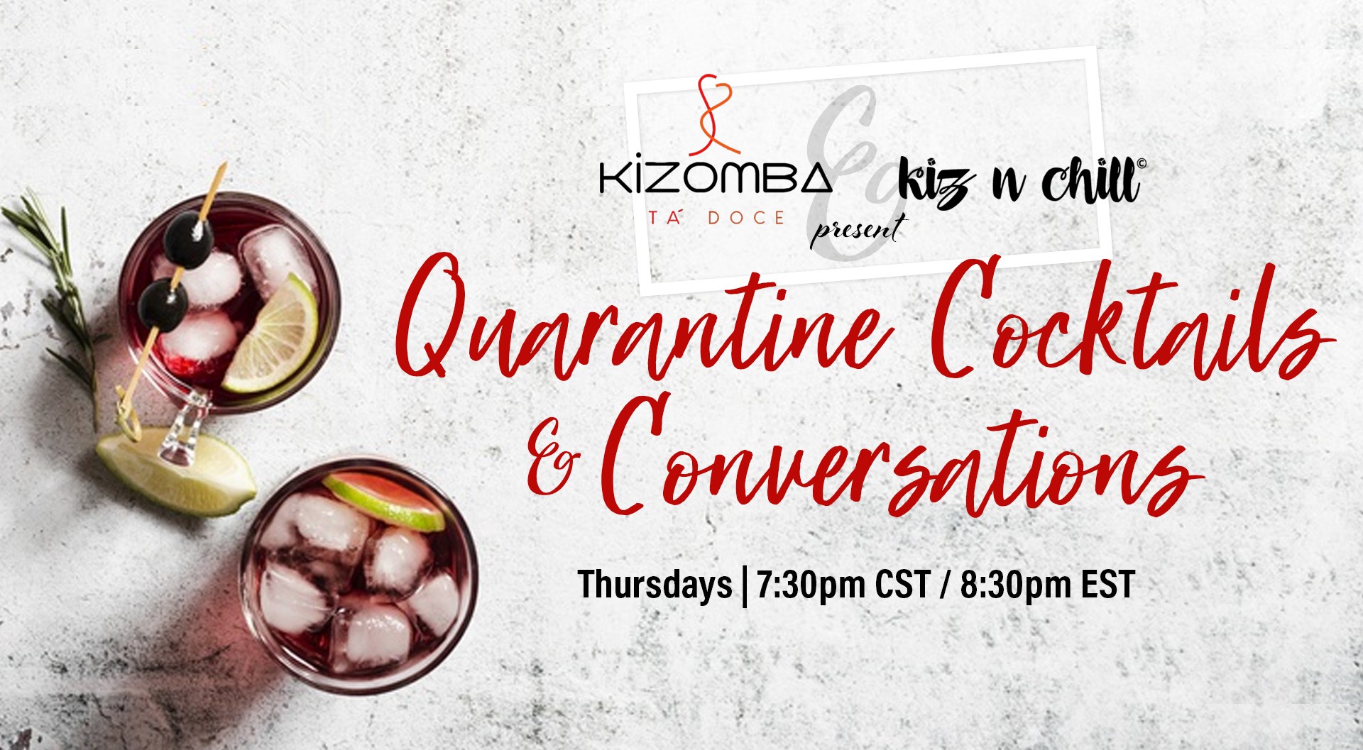 Kiz N Chill & Kizomba tá Doce Cocktails & Conversation