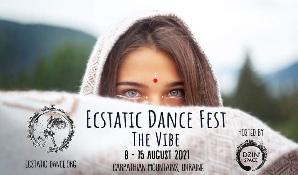 Ecstatic Dance Fest 2021 : The Vibe