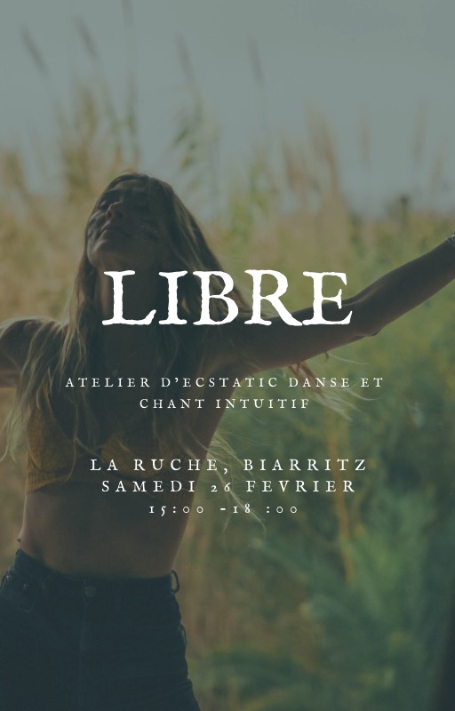 Libre - Atelier Danse et Chant