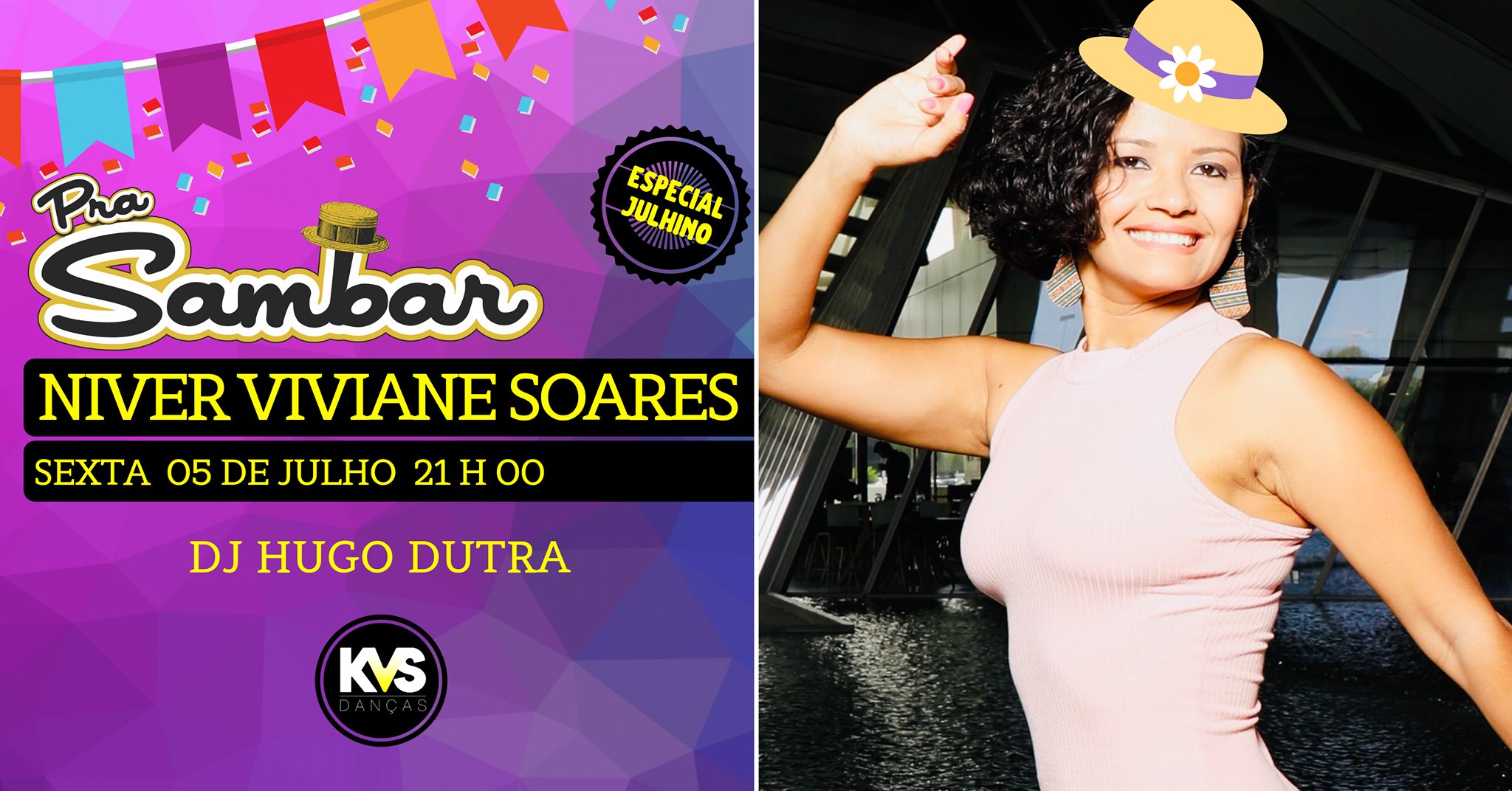 Arraiá de Aniversário da VIVI! Pra Sambar Julhino