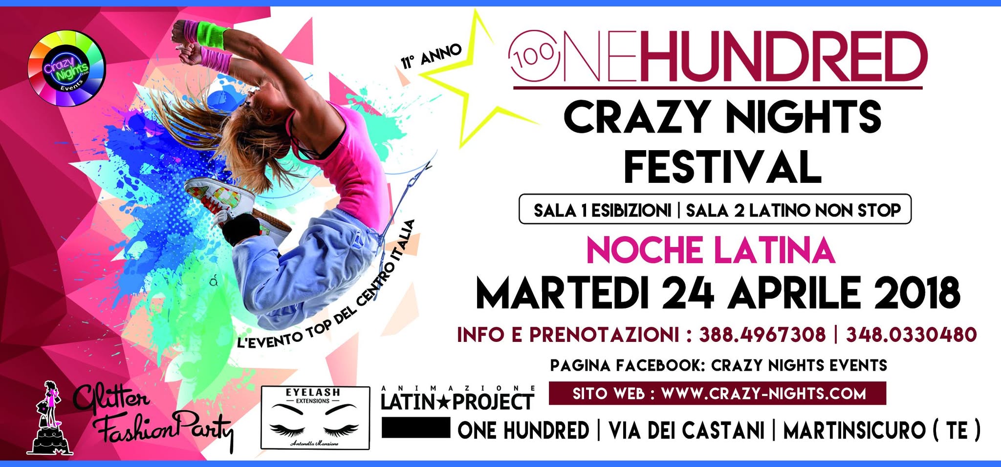 Crazy Nights Festival 2018 - Martedi 24 Aprile 2018 -One Hundred