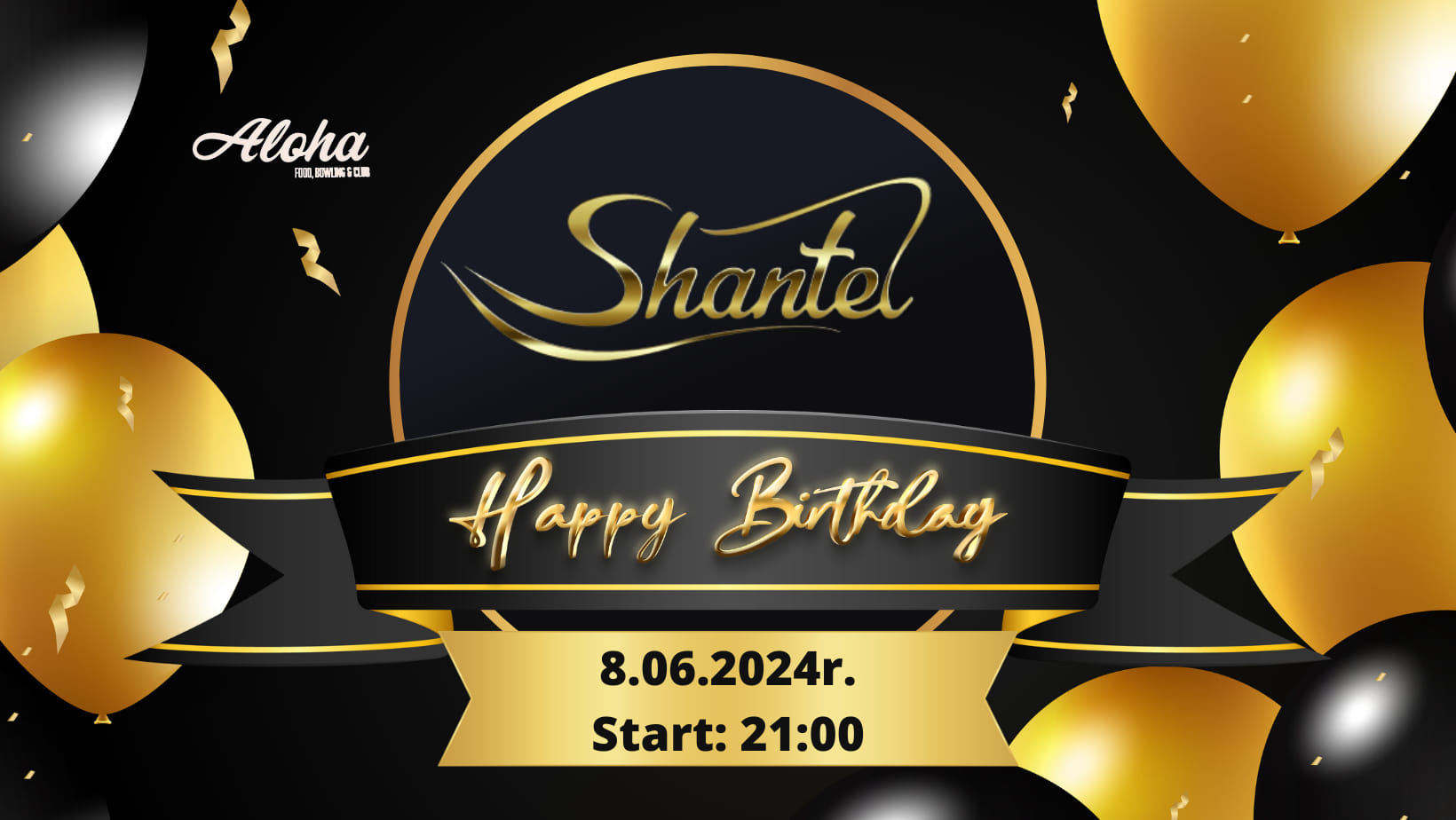 Urodziny SHANTEL 2024★8 czerwca godz. 21:00★ w Aloha