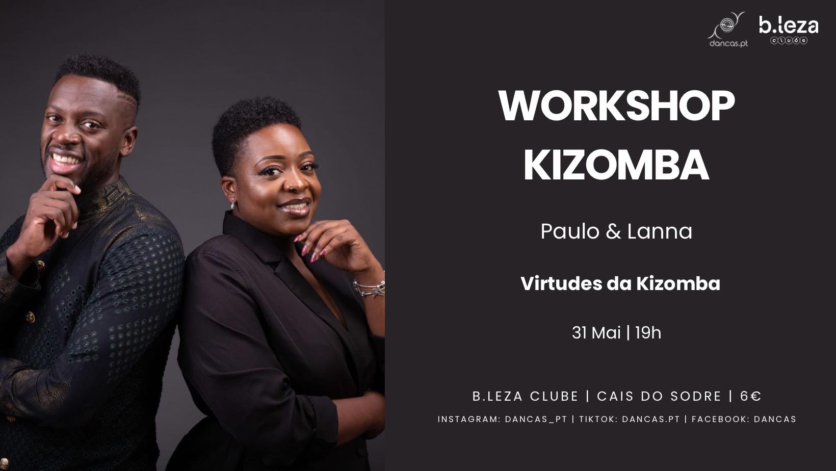 Danças no B.leza 31 Mar Virtudes da Kizomba Paulo & Lanna