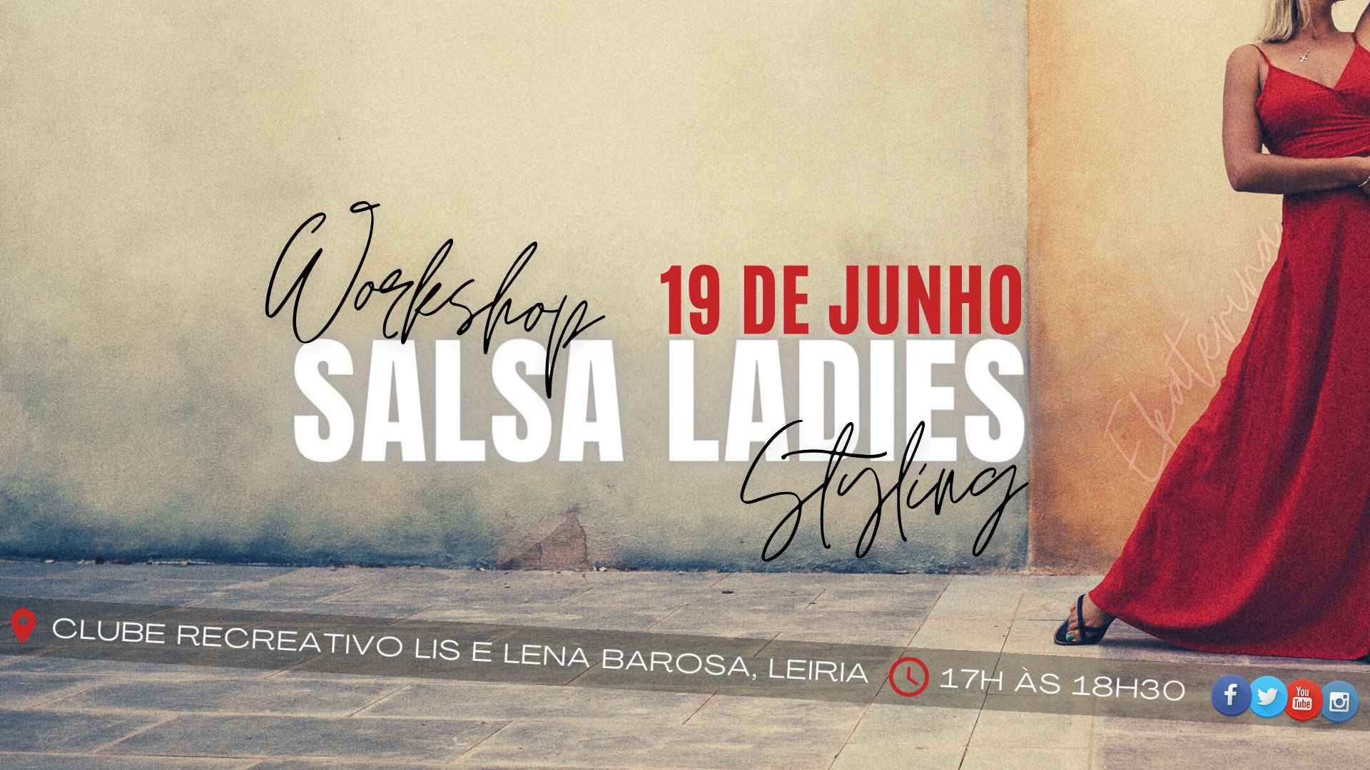 ✺ Workshop Salsa Ladies Styling ✺ 19 JUNHO ✺ Barosa Leiria ✺