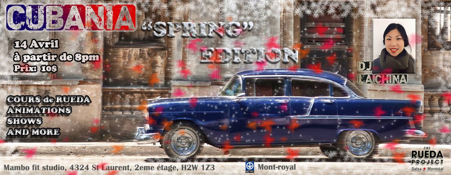 Cubania - "Spring" Edition - 14 Avril 2018