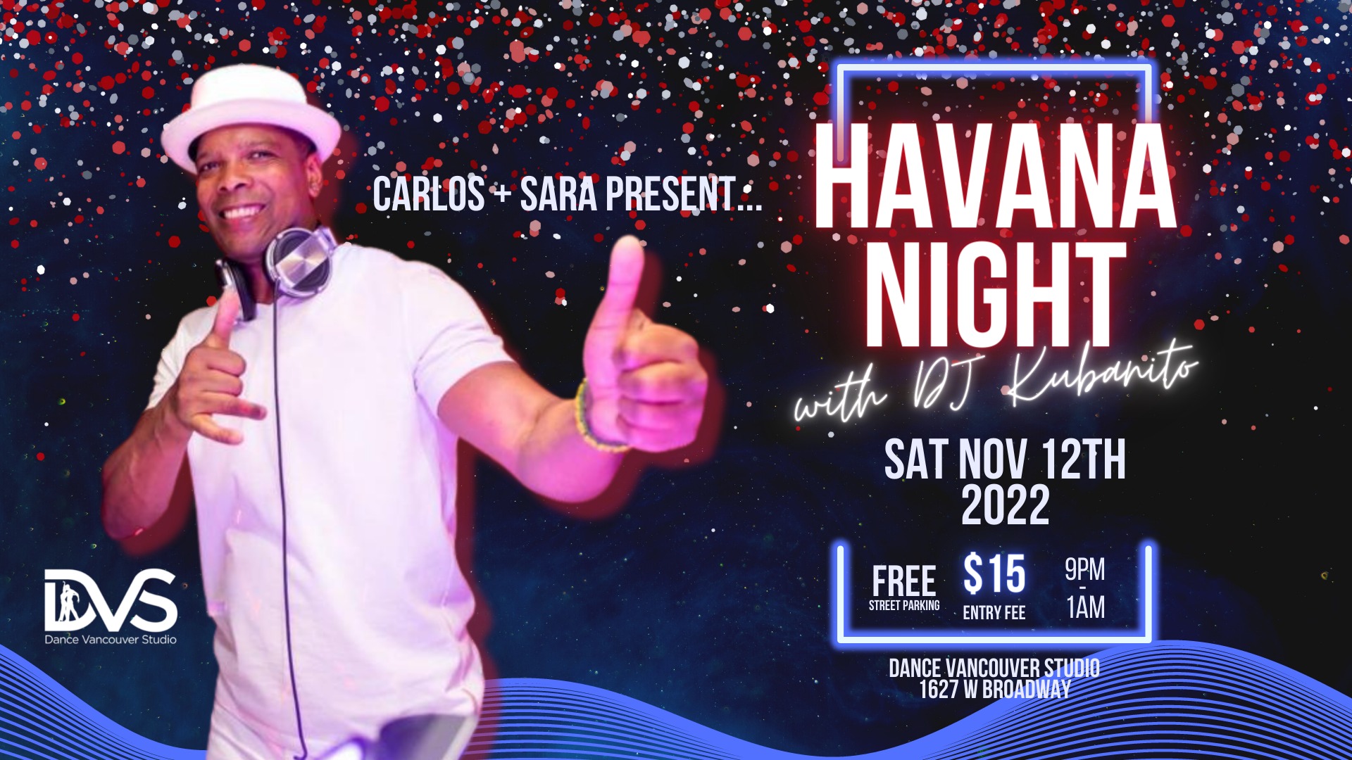 ⭐️ Havana Night With DJ Kubanito!!! ⭐️