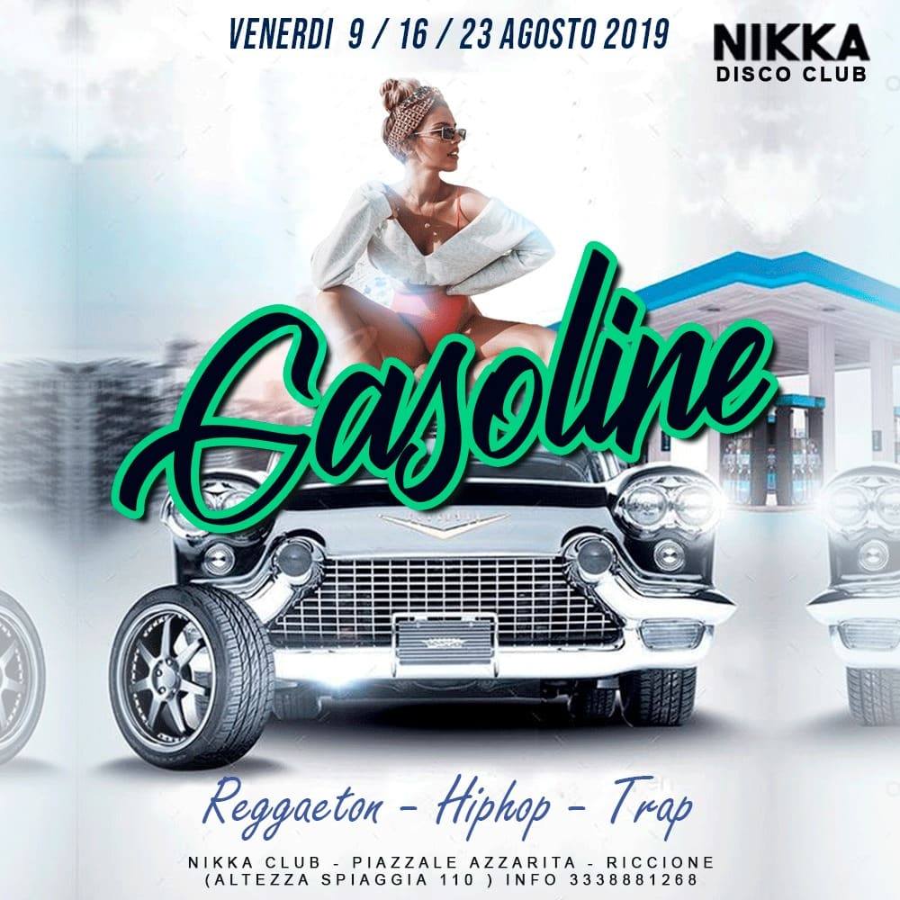 Special Night Nikka Disco ★ Gasoline ★ 23 Agosto 2019