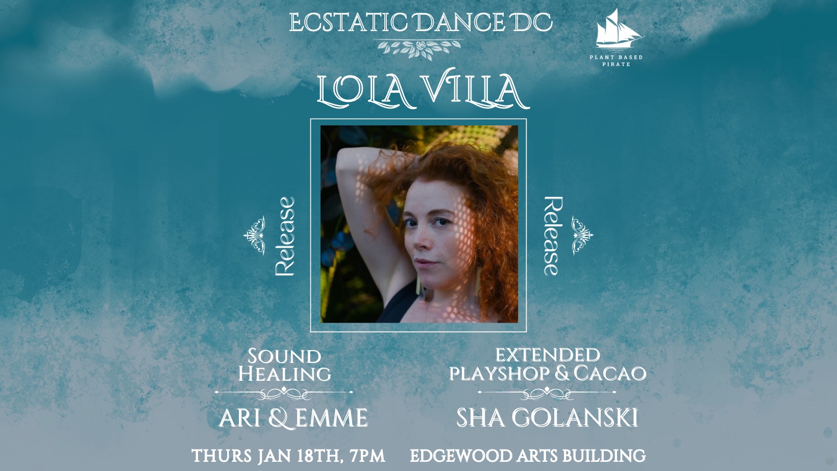 Ecstatic Dance: Release! with Lola Villa