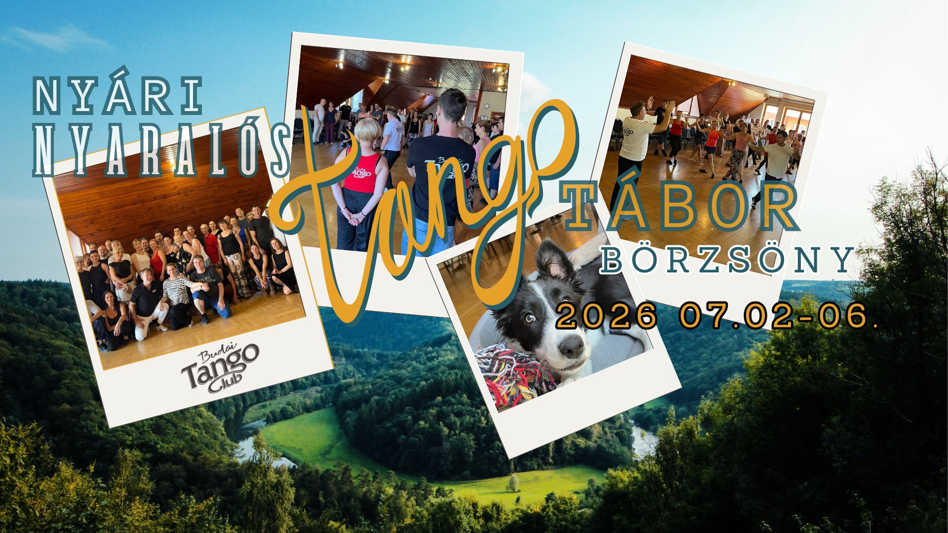 Nyári nyaralós TANGÓ Tábor- Börzsöny