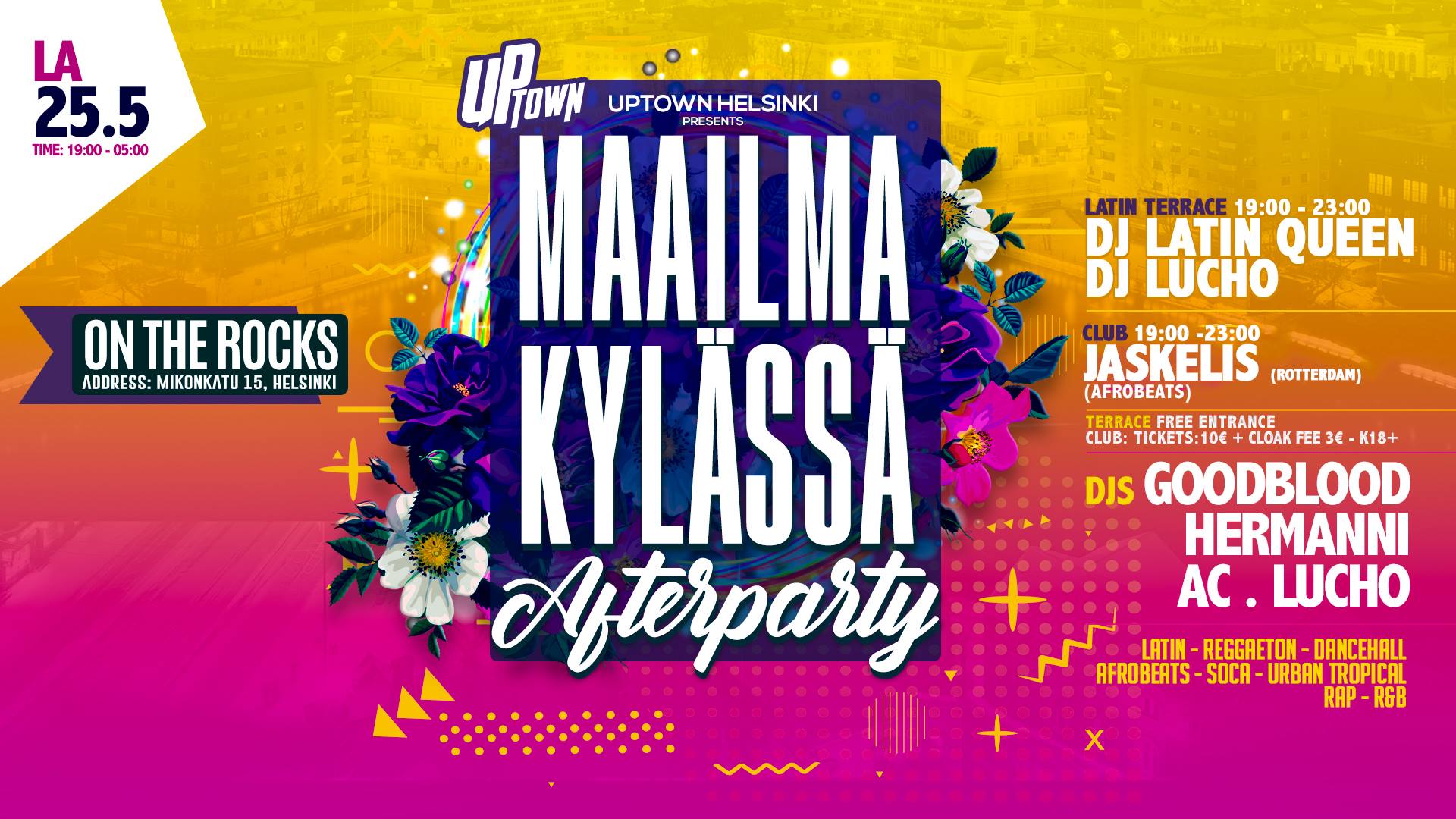 Uptown Helsinki presents: Maailma Kylässä Afterparty 25.5.