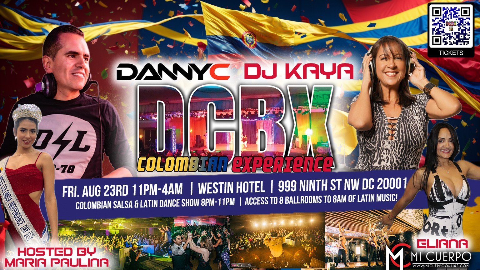 π¨π΄ Colombian Party Experience at DCBX 16 - Friday, August 23, 2024! π¨π΄