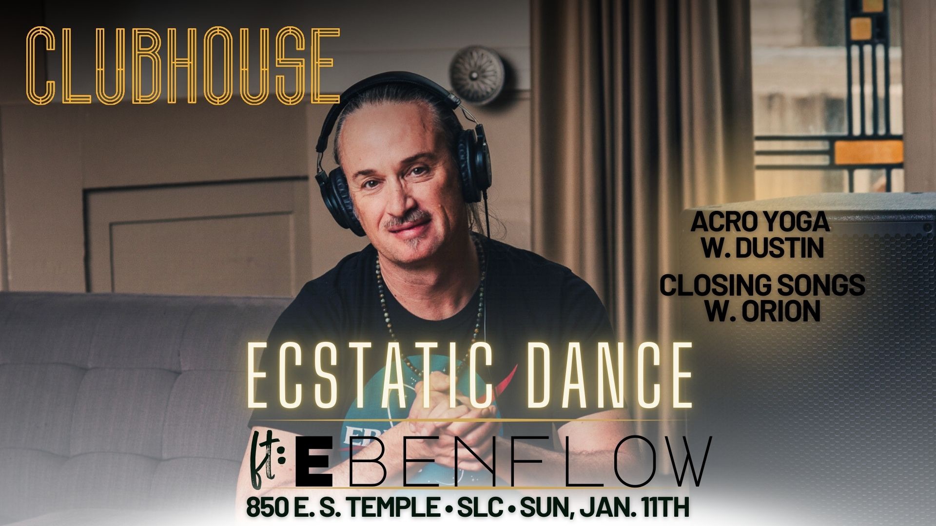 Ecstatic Dance ft. DJ EBENFLOW + ACRO YOGA + CLOSING SONGS