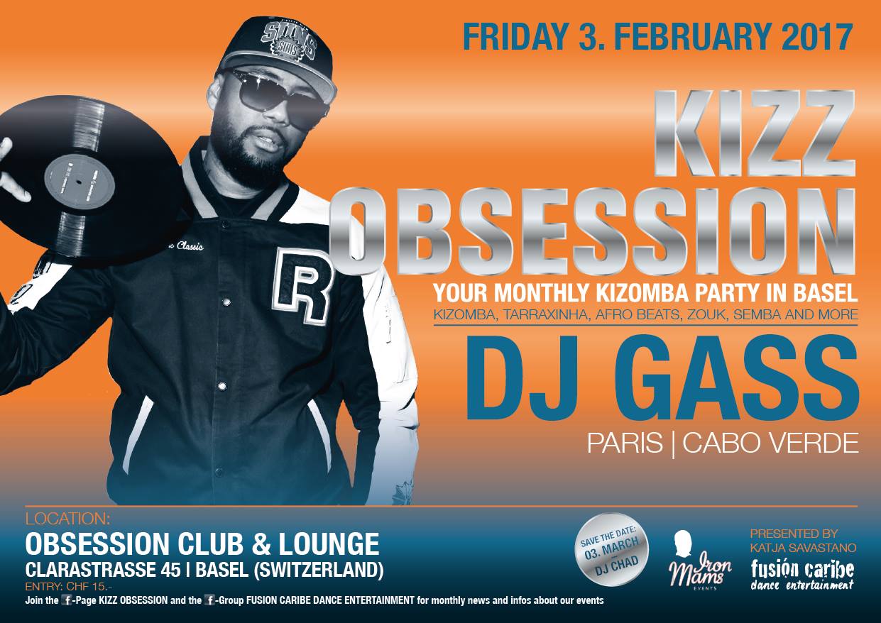 Kizz Obsession Kizomba Party in Basel with DJ GASS
