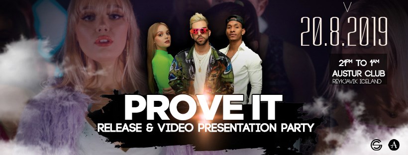 Prove It - Release & Video Presentation Party