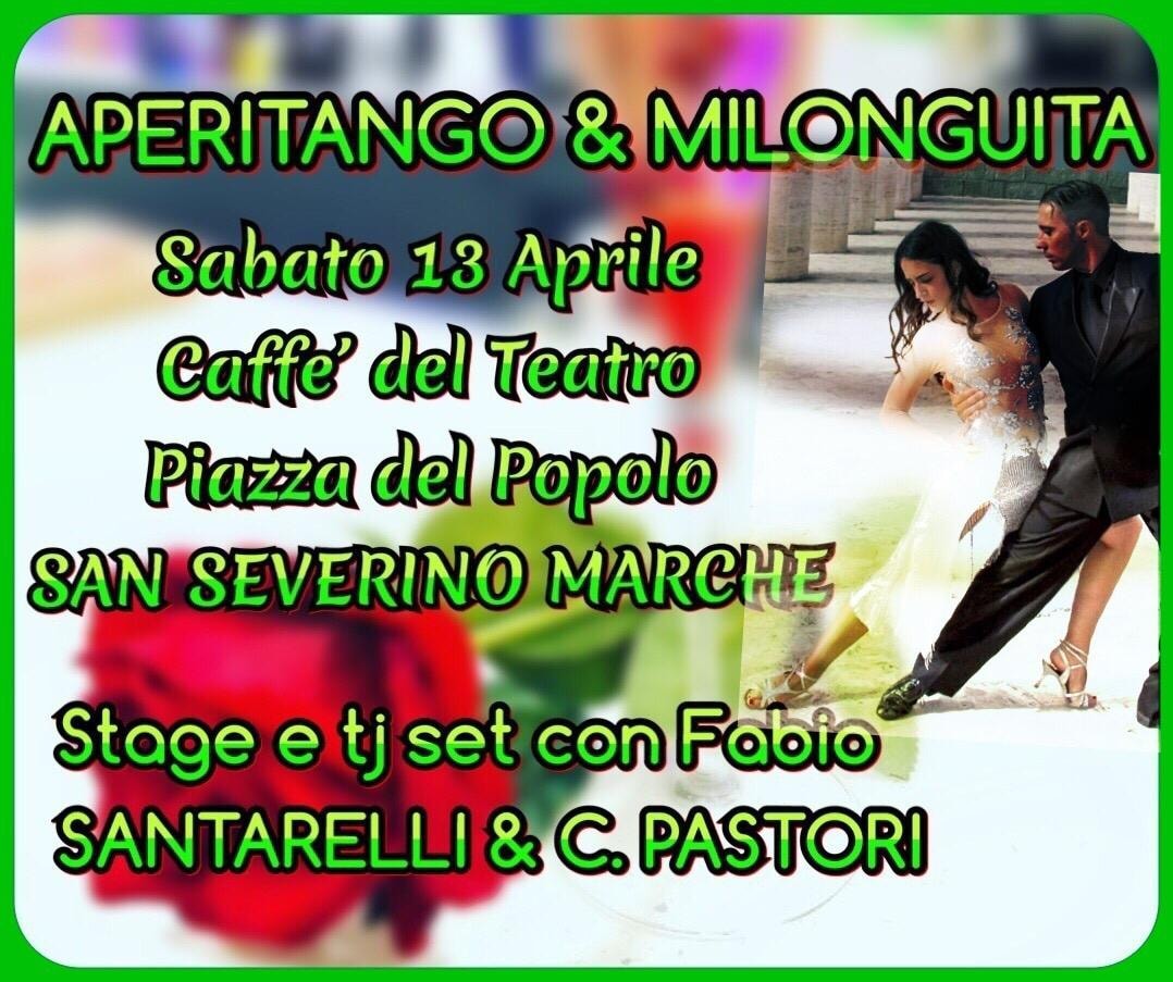 MILONGUITA A SAN SEVERINO MARCHE+STAGE con Santarelli e Pastori