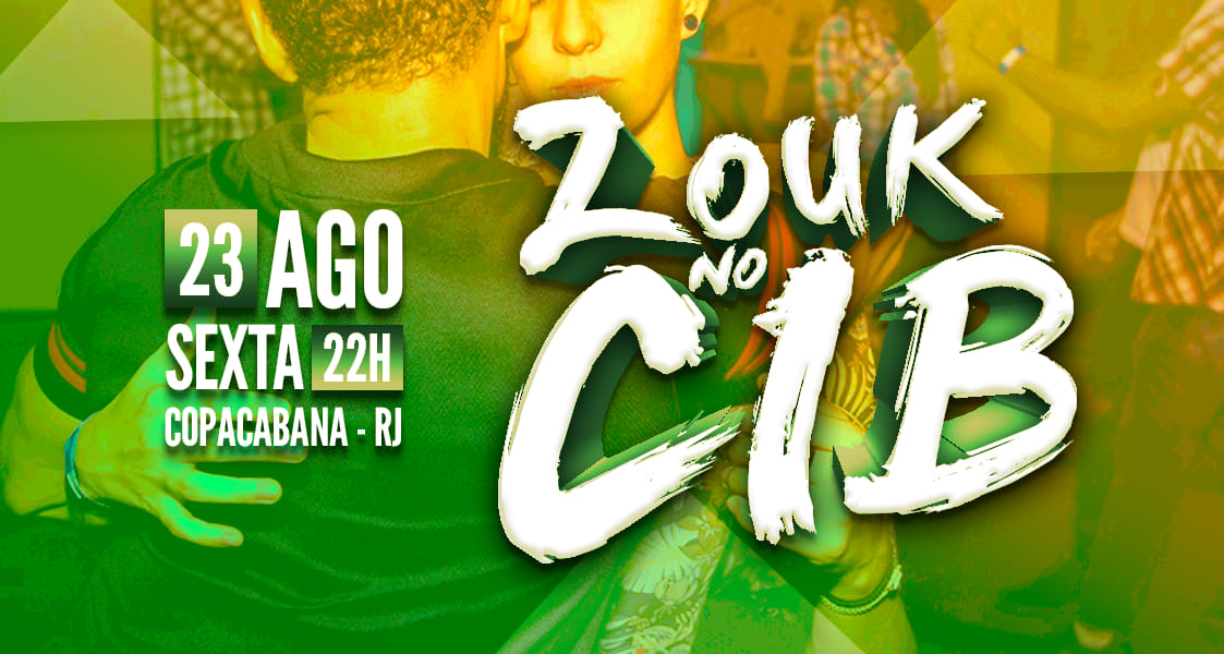ZOUK NO CIB * FELIZ 4 ANOS