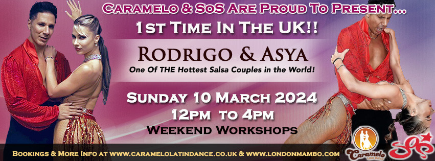 Rodrigo & Asya London Workshops, Sunday 10th March, 12pm-4pm!!