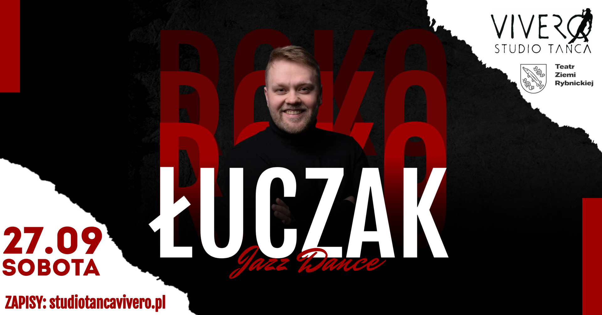 Otwarte Warsztaty Tańca Jazzowego z Roko Łuczakiem! - dla młodzieży i dorosłych.