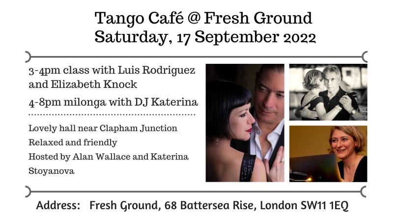 Tango Café - milonga and class with Luis and Elizabeth