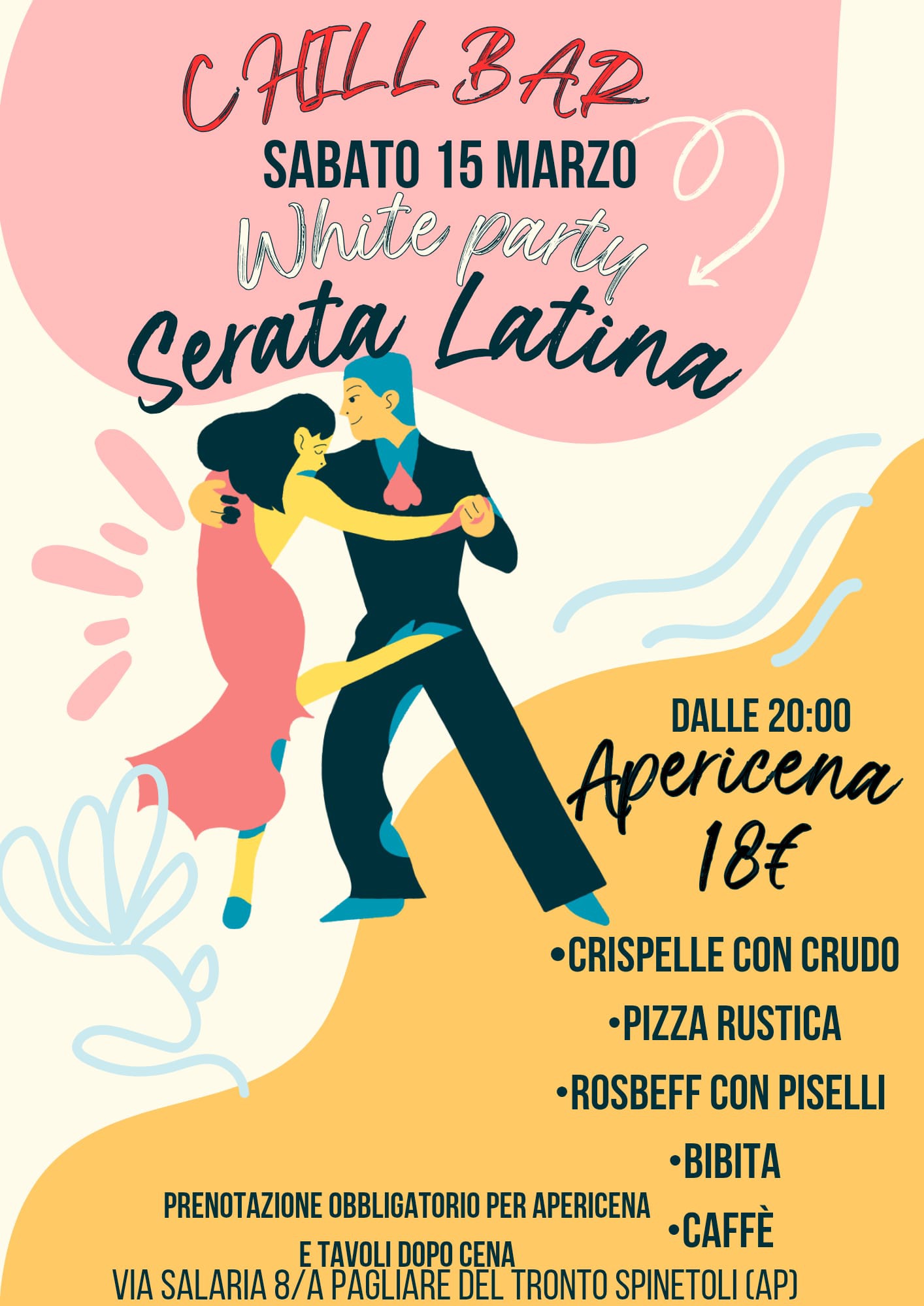 Sabato 15 MARZO APERICENA LATINO Chill Bar