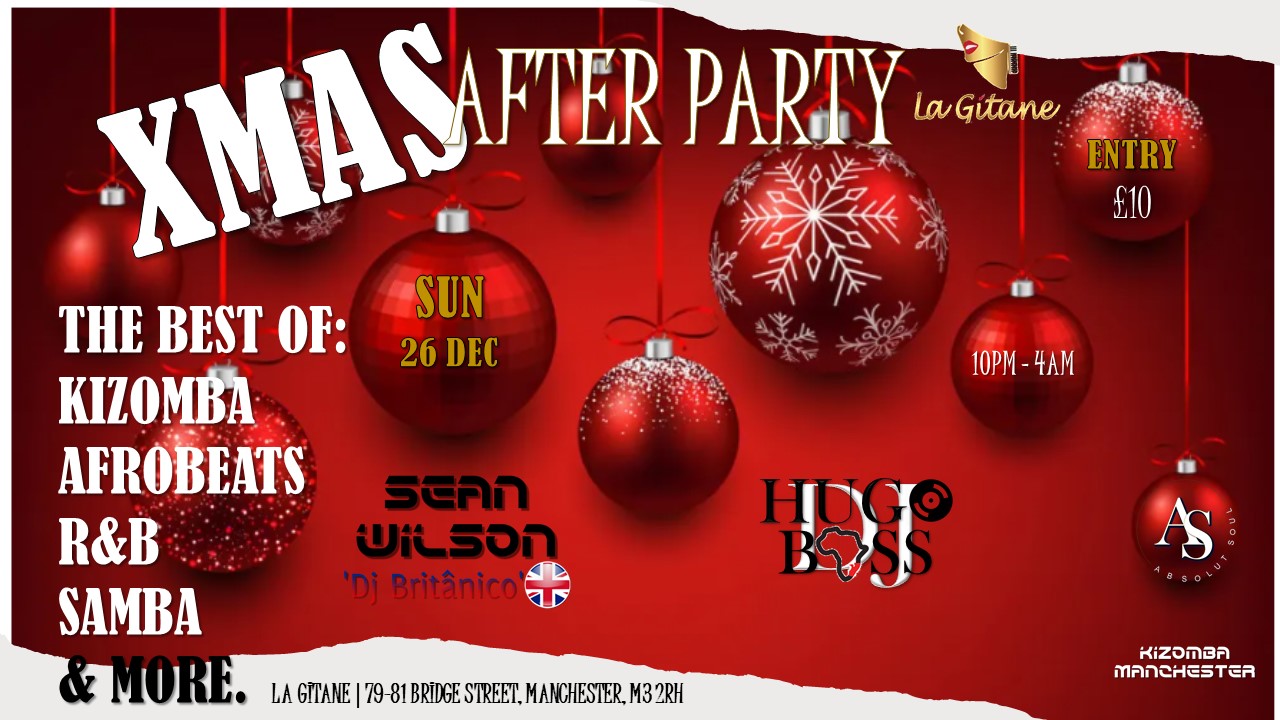 XMAS AFTER PARTY - MANCHESTER