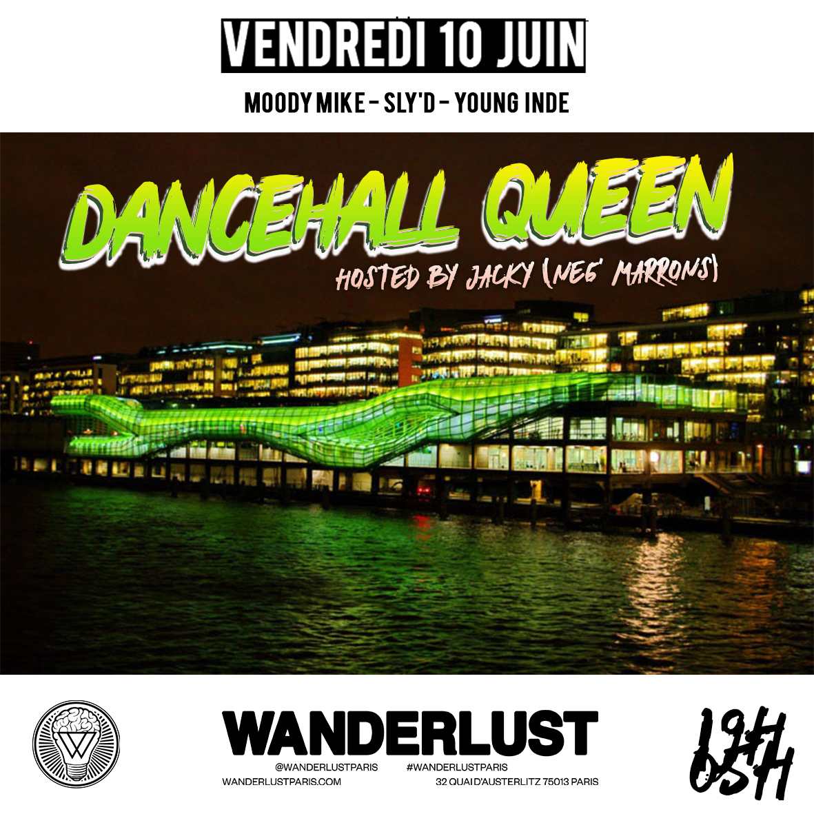 DANCEHALL QUEEN Hosted by JACKY (Neg' Marrons) @WANDERLUST