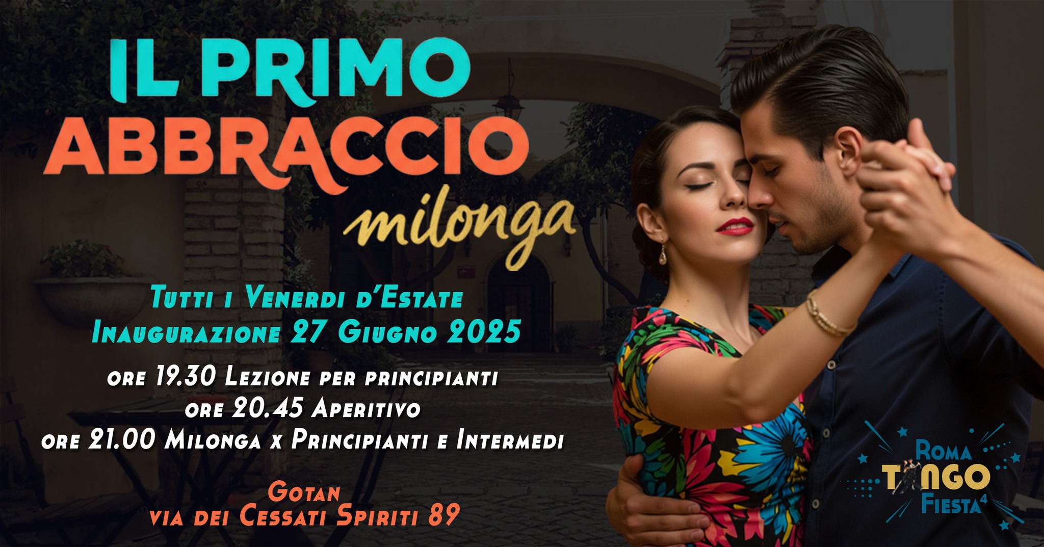 π Il Primo Abbraccio π Milonga per Principianti e Intermedi π + Lezione di Tango Principianti