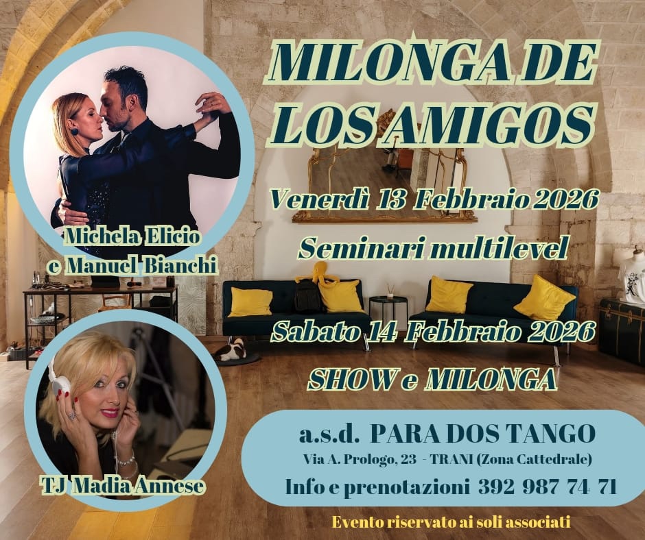Milonga De Los Amigos (San Valentino Edition)