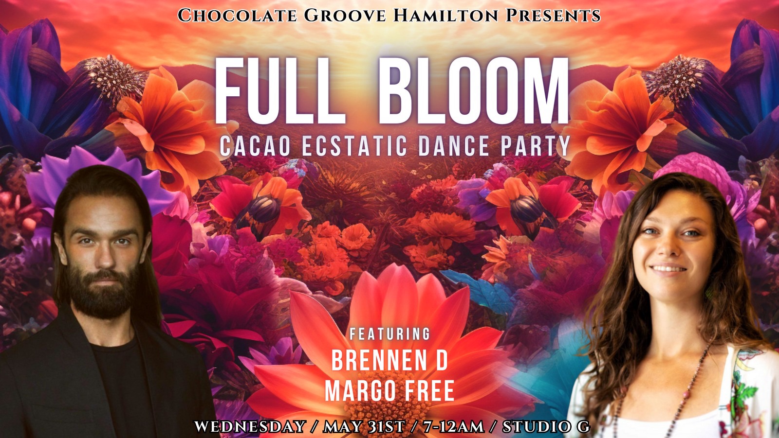Chocolate Groove Hamilton - FULL BLOOM - Ecstatic Dance Party