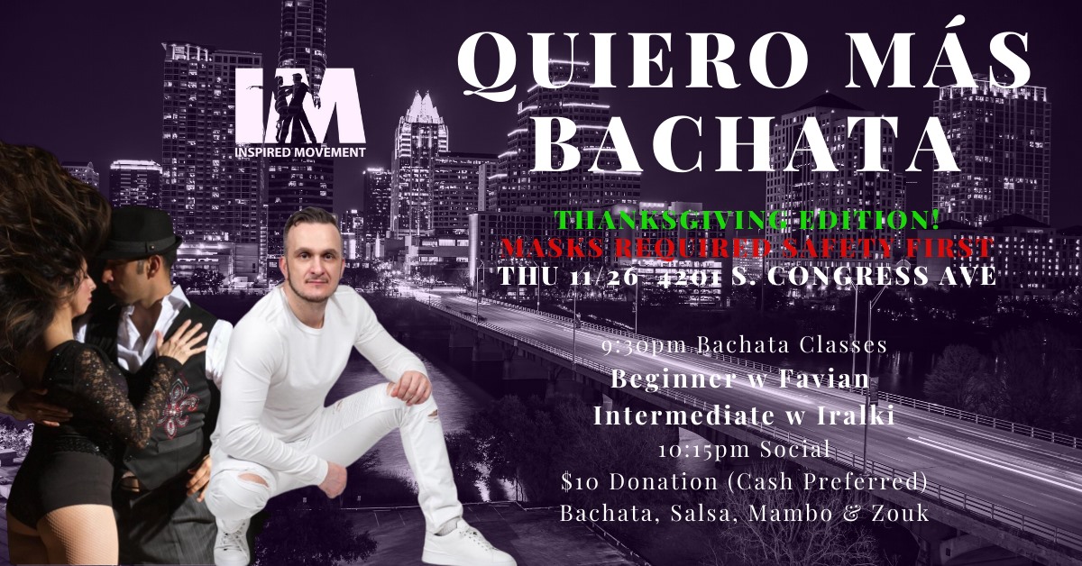 Quiero Mas Bachata Thanksgiving Social!!