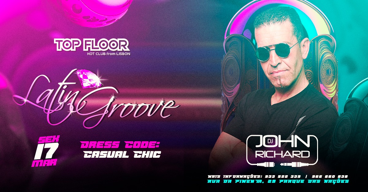 AfroLatin Groove Sexta-Feira 17 Março no Top Floor
