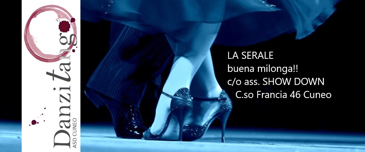La Serale ! ( buena milonga)