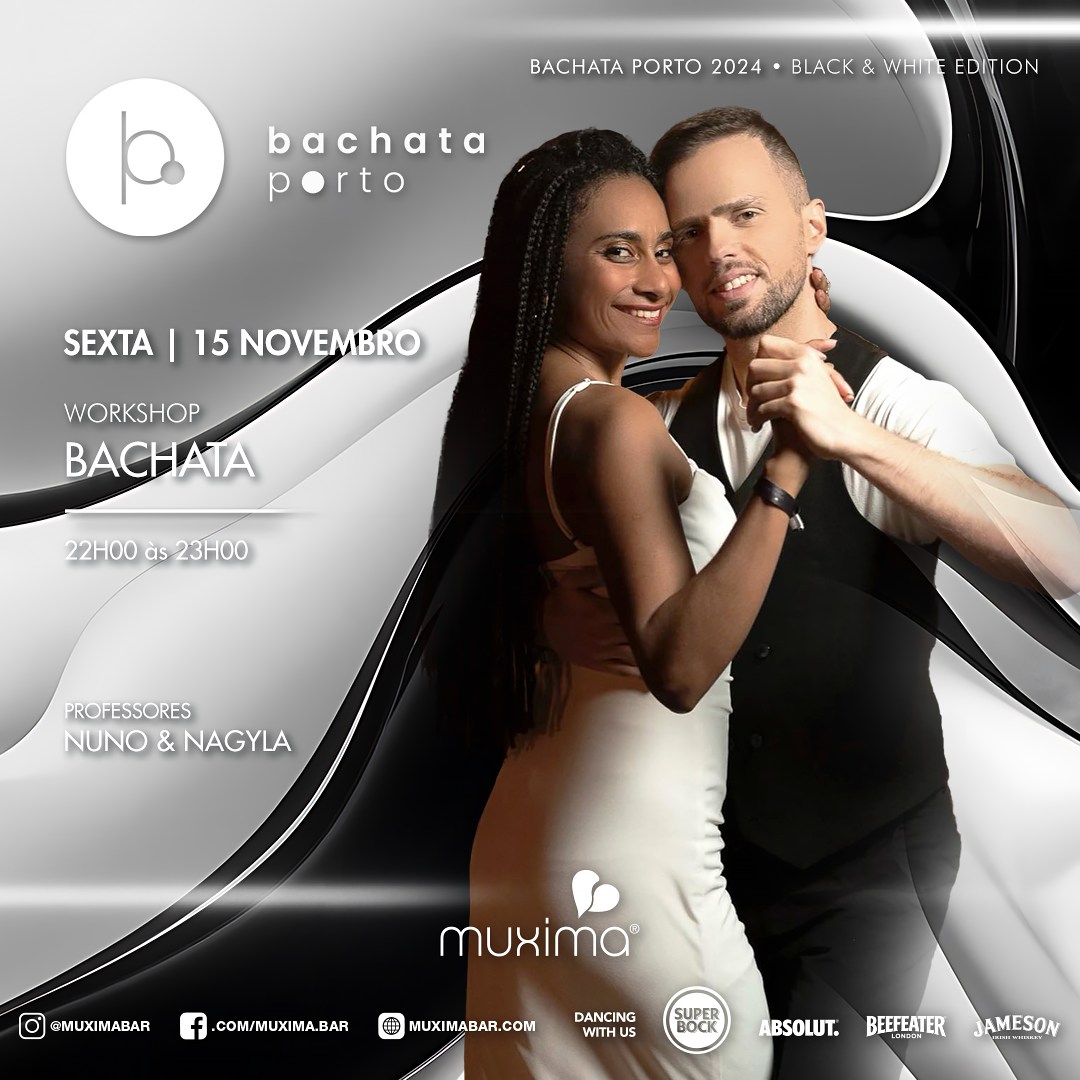 SEXTA 15 - Workshop BACHATA PORTO 2024