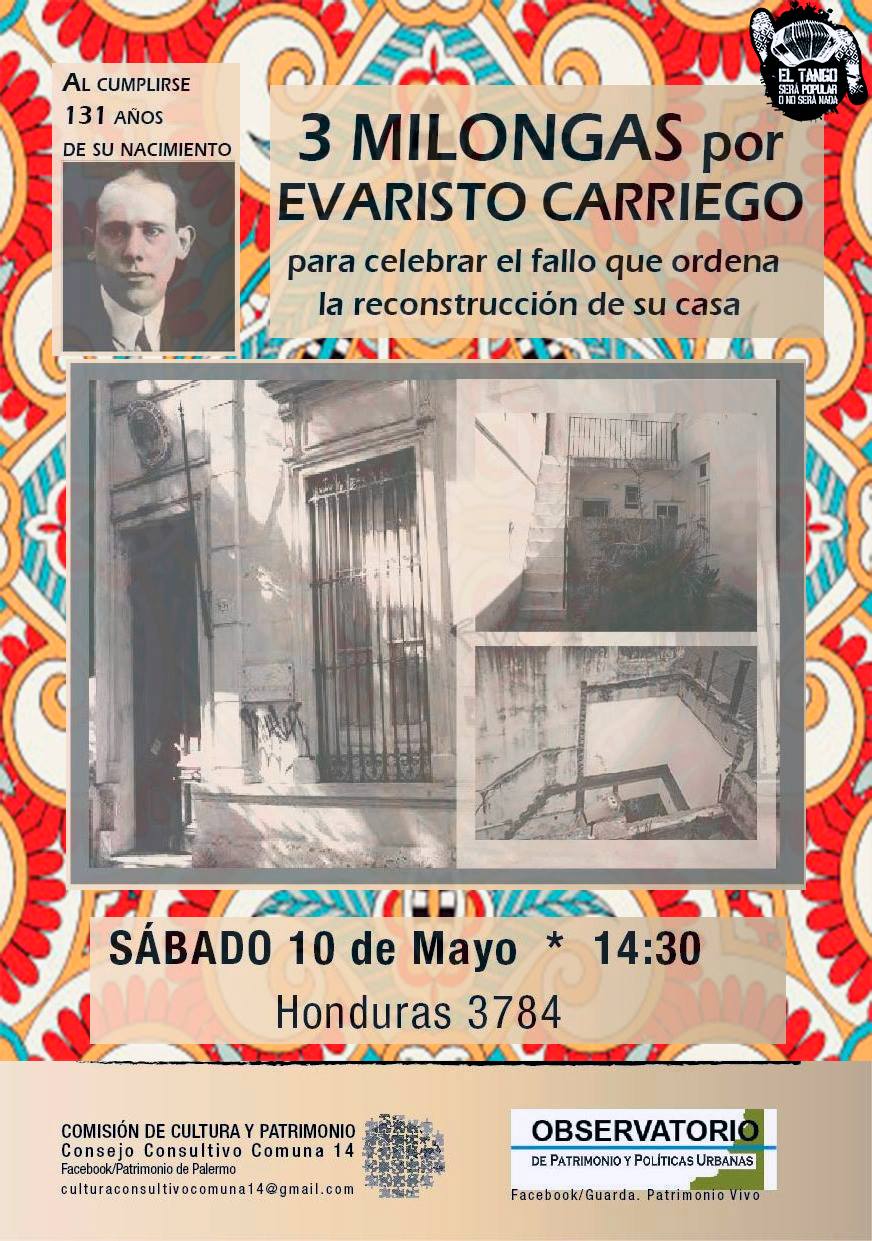 Tres Milongas por Evaristo Carriego No a la demolición de su casa.