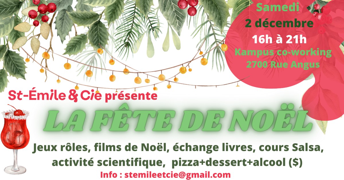 Fête de Noël St-Émile&Cie