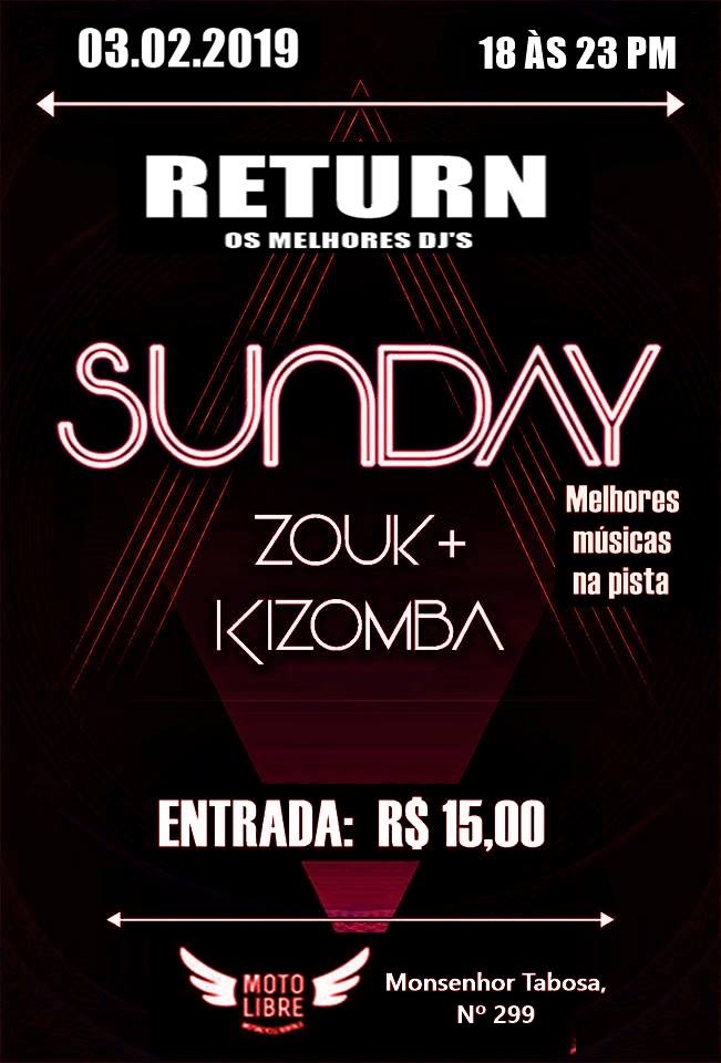 Sunday- Zouk + Kizomba