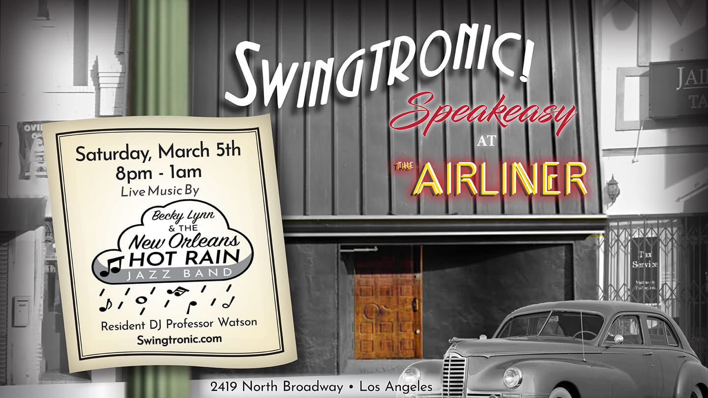 Swingtronic Speakeasy - Professor Watson's Bday - Becky Lynn & The New Orleans Hot Rain Jazz Band