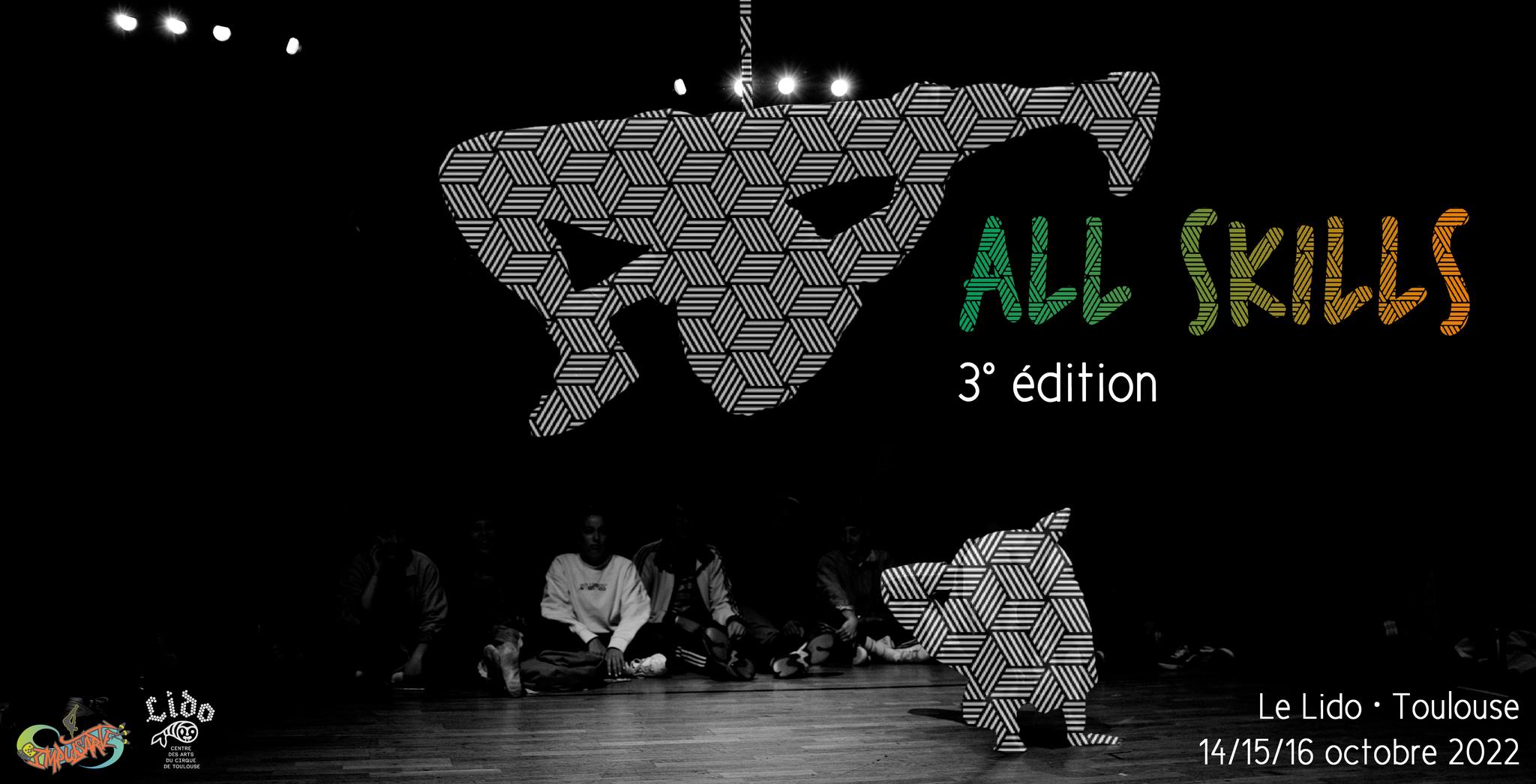 FESTIVAL ALL SKILLS 3Β° Γ©dition