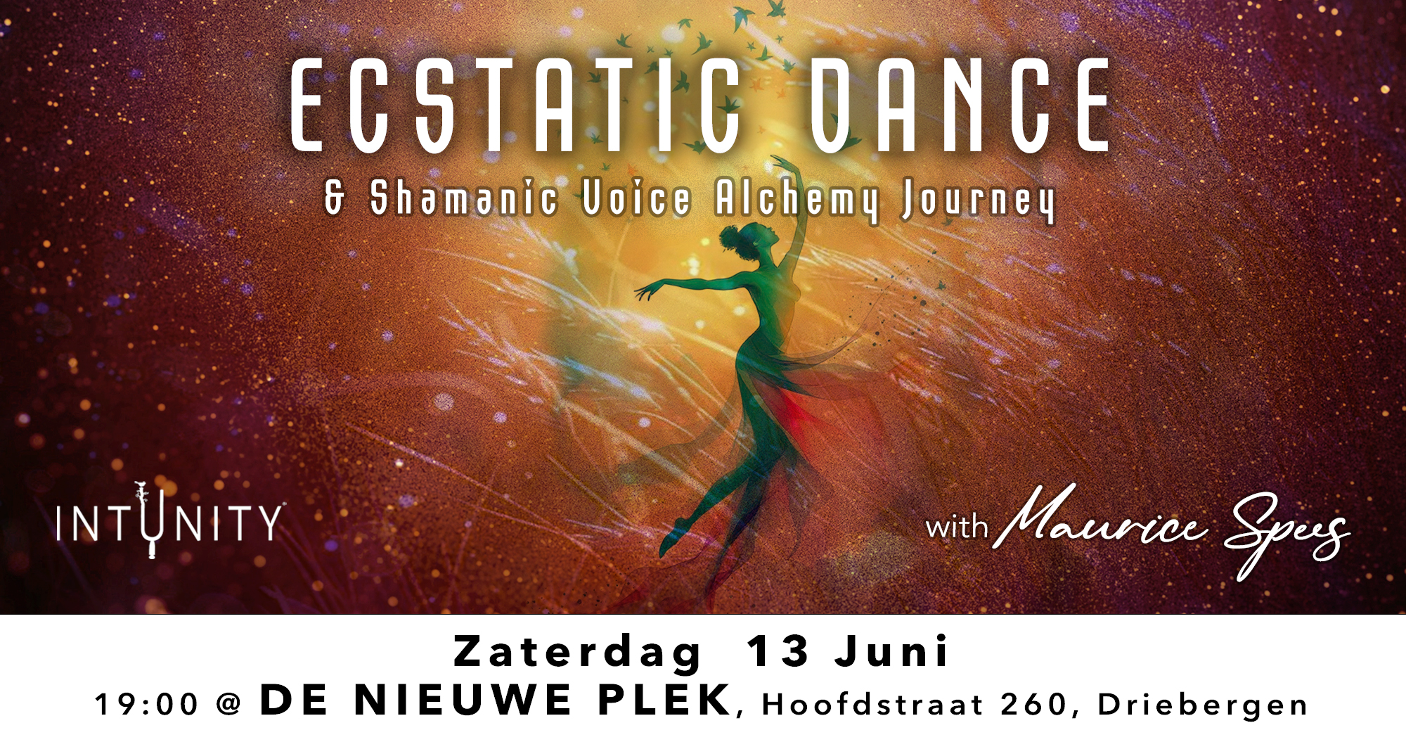 13 Juni- ECSTATIC DANCE - De Nieuwe Plek Driebergen DJ Maurice Spees