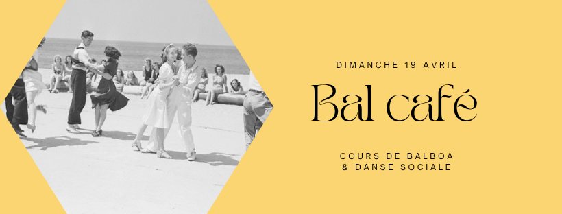 Bal café - cours multi niveaux & danse sociale
