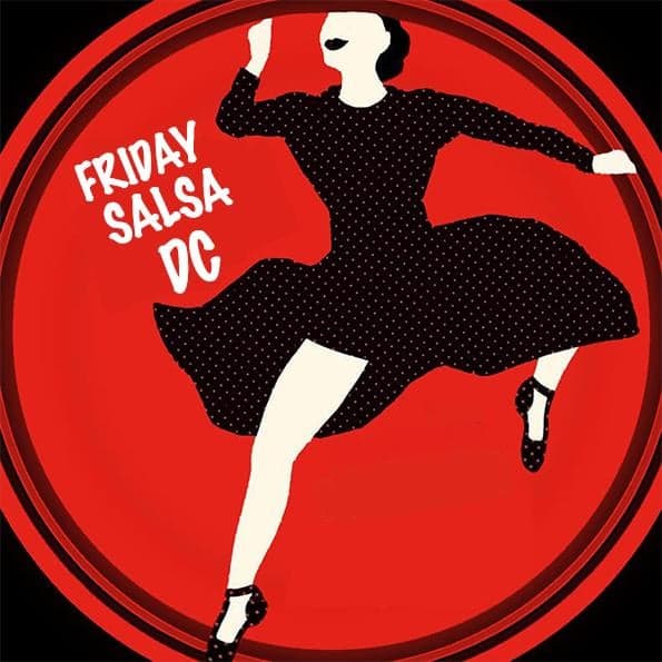 Friday Salsa DC ☆ Official DCBX Warm up Party★