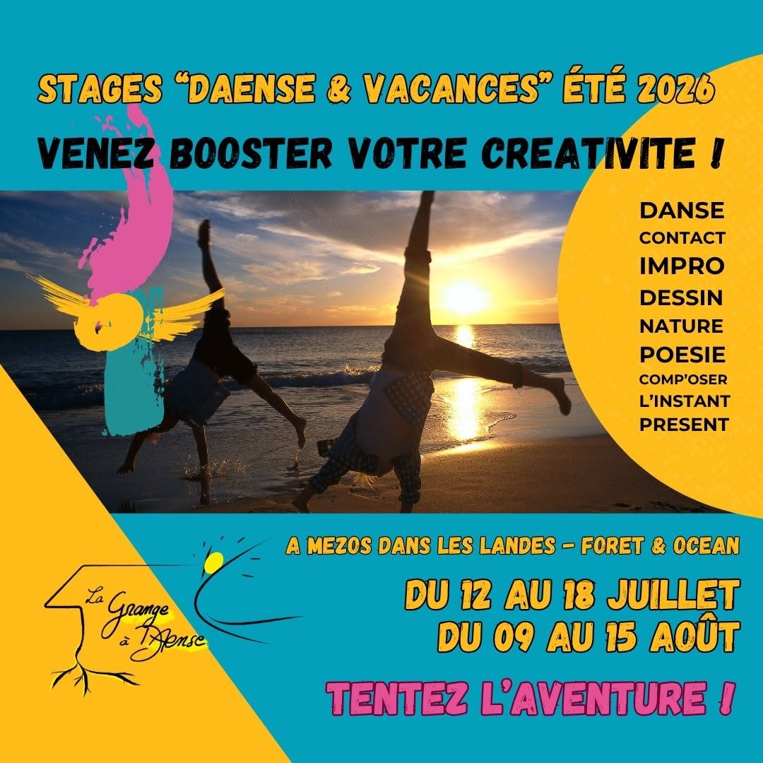 SEJOUR "DAeNSE & Vacances" Venez booster votre créativitée !!!