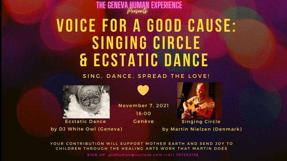 Voice for a good Cause: Singing Circle & Ecstatic Dance 7.11.21